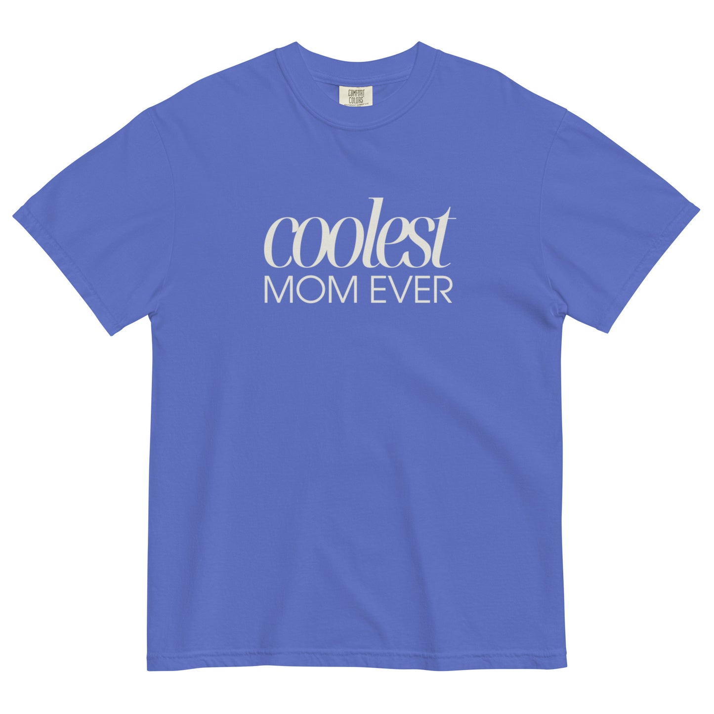 Women's The Coolest Mom Ever Graphic Tee