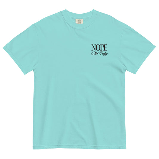 Women's Embroidered "Nope, Not Today" T Shirt