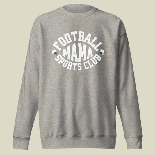 Football Mama Sports Club Everyday Fleece Sweatshirt – Carbon Grey