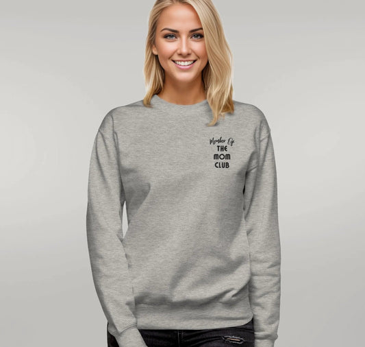 Women's Member of the Mom Club Embroidered Crewneck Sweatshirt